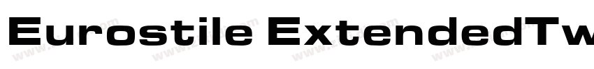 Eurostile ExtendedTw字体转换